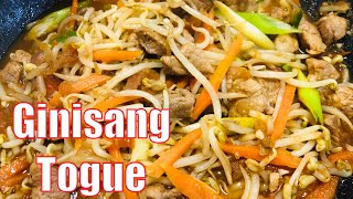 GINISANG TOGUE WITH PORK l SAUTEED MUNG BEAN SPROUT [upl. by Ananna]