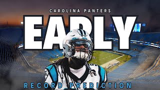 Carolina Panthers 2024 Early Record Prediction [upl. by Zippora804]