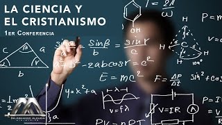 LA CIENCIA Y EL CRISTIANISMO [upl. by Neneek]