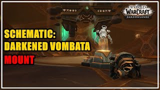 How to get Schematic Darkened Vombata Mount WoW [upl. by Nile]