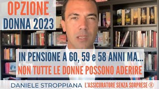 ULTIMORA OPZIONE DONNA e riforma pensioni 2023 come funziona a chi spetta la pensione anticipata [upl. by Atiuqaj]