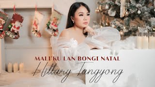 Hillary Tangyong  Maliku Lan Bongi Natal Official Music Video [upl. by Huey]