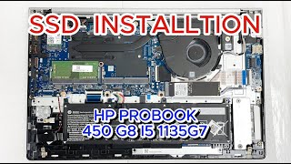 HP ProBook 450 G8 i5 1135G7 SSD installation  HP ProBook 450 G8 [upl. by Ahsinawt536]