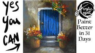 Village Blue Door and Flowers 🌟 How to Draw and Paint tutorial for Beginners Acrylic August  Day 9 [upl. by Ellary]