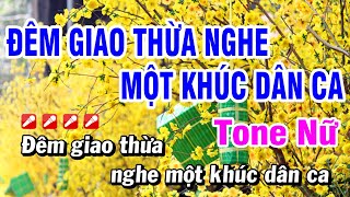 Karaoke Đêm Giao Thừa Nghe Một Khúc Dân Ca Beat HayTone Nữ Nhạc Xuân 2024  Hoài Phong Organ [upl. by Gav]