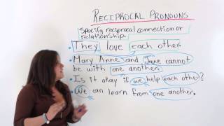 Reciprocal Pronouns [upl. by Nawad]