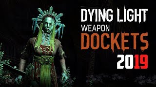 Dying Light Latest Docket Code  3x Legendary Gold Weapons  2019 EXPIRED [upl. by Ybok]