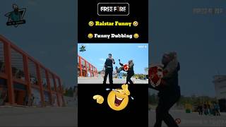 Raistar Pro player funny 🤣 Hindi dubbed video 😂 free Fire Funny dubbed video 🤣funnyshorts viral [upl. by Laehcimaj464]