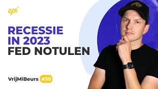 RECESSIE in 2023  Beurzen DALEN door FED notulen  VrijMiBeurs 30 [upl. by Parry]