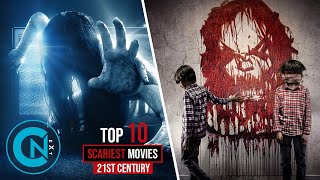 Top 10 Scariest Horror Movies of the 21st Century So Far [upl. by Eceerehs476]