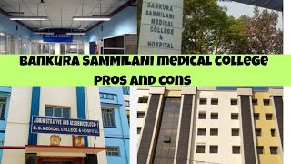 All About Bankura Sammilani Medical College and HospitalPros and Cons neet2024 neet [upl. by Osbourn]