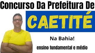 Concurso da prefeitura de CaetitéBA [upl. by Leahcar]