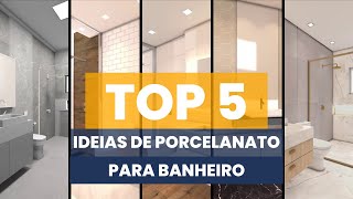 5 melhores combinações de PORCELANATO para BANHEIRO [upl. by Nnelg]