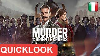 QuickLook  Agatha Christie  Assassinio sullOrient Express Demo [upl. by Primaveras622]