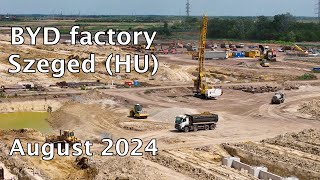 BYD factory  Szeged Hungary  August 2024 [upl. by Nofets636]