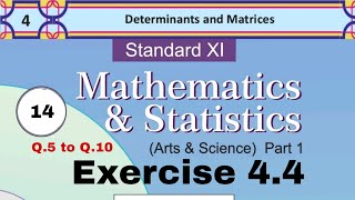 Ch4 Determinant and Matrices  Exercise 44  Class 11th Maths1 Lec14 GanitachaBadshah [upl. by Kelley]