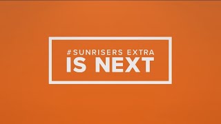 Sunrisers Extra 11222021 [upl. by Eneroc]