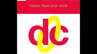 Usura – Open Your Mind Tatata Mix [upl. by Ruelle347]