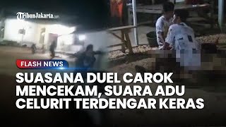 SUASANA MENCEKAM DUEL CAROK HasanWardi Terekam Hp Warga Terdengar Takbir hingga Gesekan Celurit [upl. by Paviour]