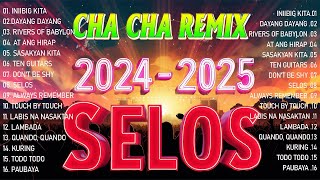 HOT NEW  SELOS x NONSTOP CHA CHA REMIX 2024 ️📌Disco Nonstop Viral Cha Cha Dance 2024 [upl. by Nonarb]