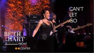 Beth Hart  Cant Let Go Front and Center Live From New York [upl. by Feenah152]