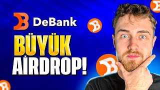 DeBank Büyük Airdrop Fırsatı l Para Parayı Çeker [upl. by Ruhtracm]