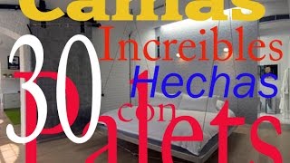 30 CAMAS INCREÍBLES HECHAS CON PALETS [upl. by Akerdal]