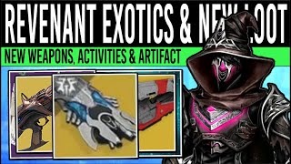 Destiny 2 HUGE REVENANT REVEAL New EXOTICS Icebreaker Perks Activities Potions Artifact Boosts [upl. by Eniamrej]