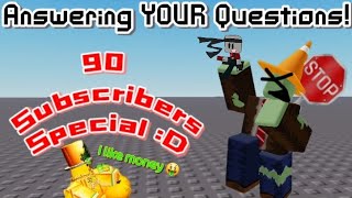 Answering YOUR questions QnA Pt 2  90 Subscribers Special [upl. by Dove]