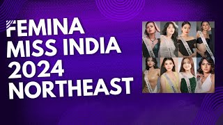 Femina Miss India 2024 Northeast [upl. by Ethelin777]