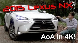 2015 Lexus NX 200t  NX 300h Detailed Review and Road Test  In 4K [upl. by Lili303]