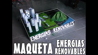 MAQUETA  ENERGÍAS RENOVABLES  UTSH [upl. by Liamsi495]