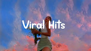 Viral Hits  Hot TikTok songs playlist [upl. by Valenba]