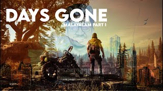 DAYS GONE STORY MODE MALAYALAM EPISODE 1 [upl. by Htederem913]