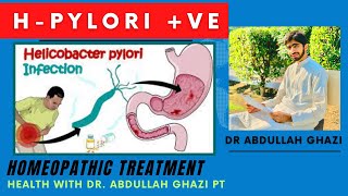 H Pylori Homeopathic Treatment Dr Abdullah Ghazi [upl. by Asilim]