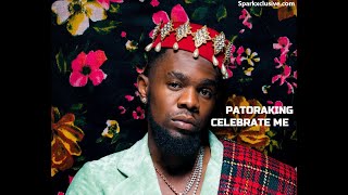 Patoranking  Celebrate Me  Official Audio [upl. by Konrad]