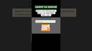 GAMOT SA SINGAW DAKTARIN ORAL GEL HOW TO USE  Daktarin Oral Gel gamot sa Singaw [upl. by Gellman4]