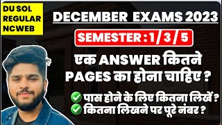 DU SOL december exams 2023 how to write answer in exam minimum pages for one answer  for passing [upl. by Osicnarf]