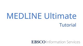 MEDLINE Ultimate  Tutorial [upl. by Burrows]