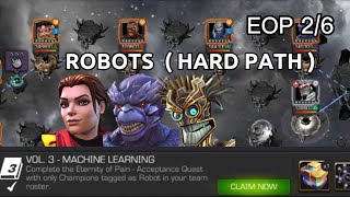 EOP ACCEPTANCE  ROBOTS  Hard Path   MCOC [upl. by Terej]