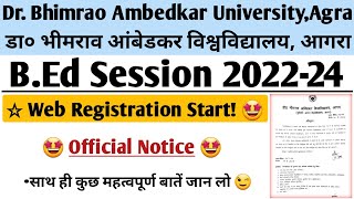 BEd Web Registration Agra University  Dbrau BEd Web Registration Session 202224  InfohubASD [upl. by Esiouqrut]