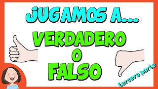 Jugamos a Verdadero o Falso  Tercera parte [upl. by Sedicla345]