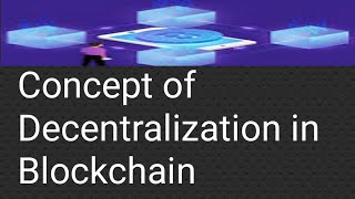 What is the Concept of Decentralization in Blockchain and Crypto Currency [upl. by Ainirtac]