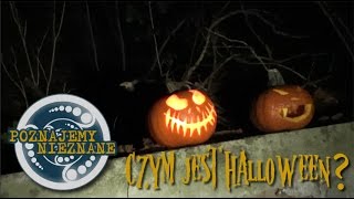 Poznajemy Nieznane  Czym jest Halloween [upl. by Raclima]