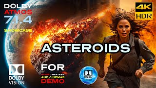 DOLBY ATMOS quotAsteroidsquot 714 MASTER DEMO For DOLBY THEATERS 4KHDR DV  Download Available [upl. by Ekusuy586]