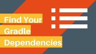 Gradle Tutorial  Find Your Gradle Dependencies [upl. by Raven71]