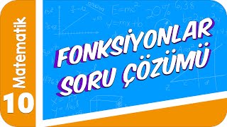 10 Sınıf Matematik Fonksiyonlar Soru Çözümü 2022 [upl. by Rhyne]