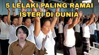 5 Lelaki Paling Ramai Isteri Di Dunia [upl. by Lozano]