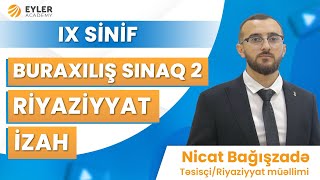 ✅❗️👉🏻27 OKTYABR BURAXILIŞ SINAQ 2 RİYAZİYYAT İZAH 9CU SİNİFNİCAT BAĞIŞZADƏ [upl. by Baecher687]