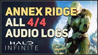 Annex Ridge All Audio Logs Halo Infinite [upl. by Ruder]